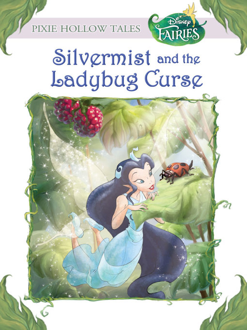 Title details for Silvermist and the Ladybug Curse by Gail Herman - Available